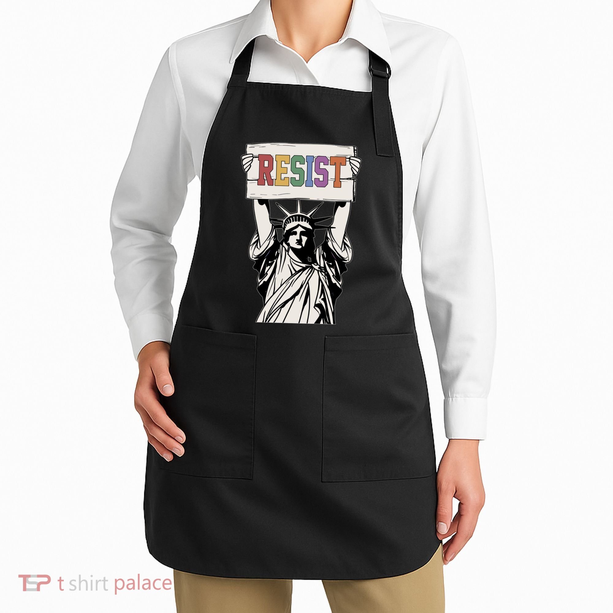 Liberal Resist Statue Of Liberty With Resist Feminist Apron