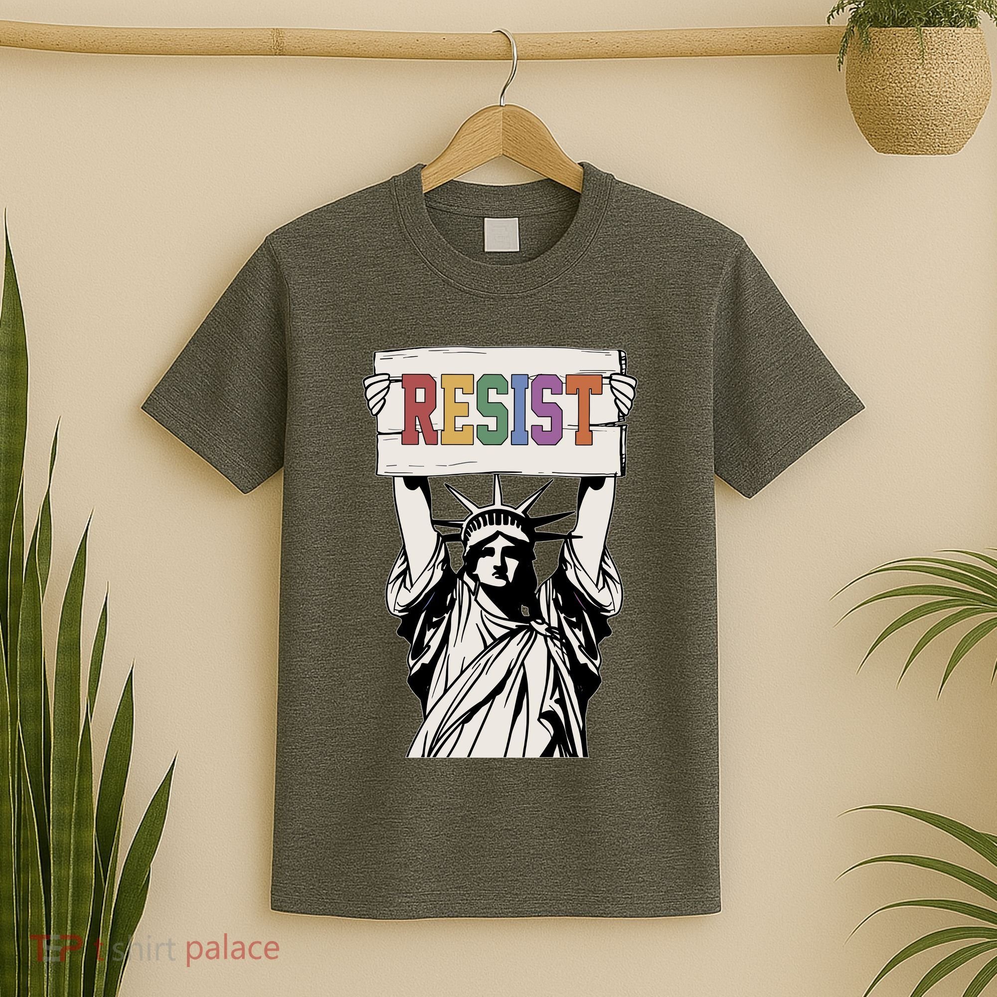 Liberal Resist Statue Of Liberty With Resist Feminist T-Shirt