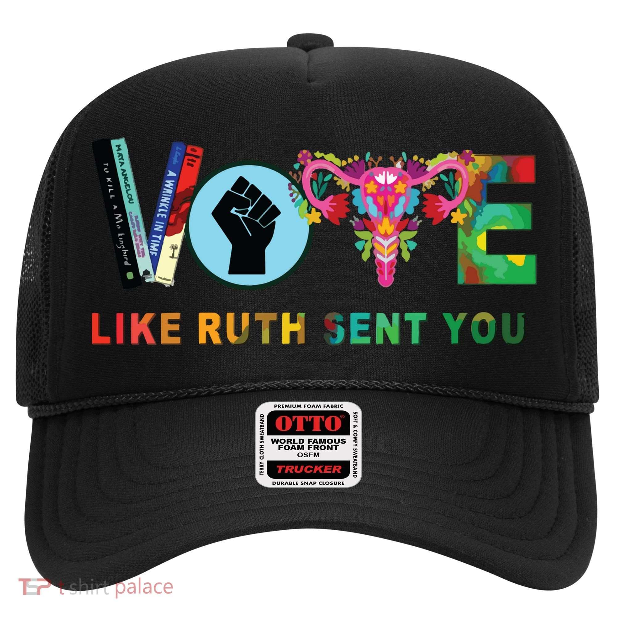 Like Ruth Sent You I Dissent Vote Hat
