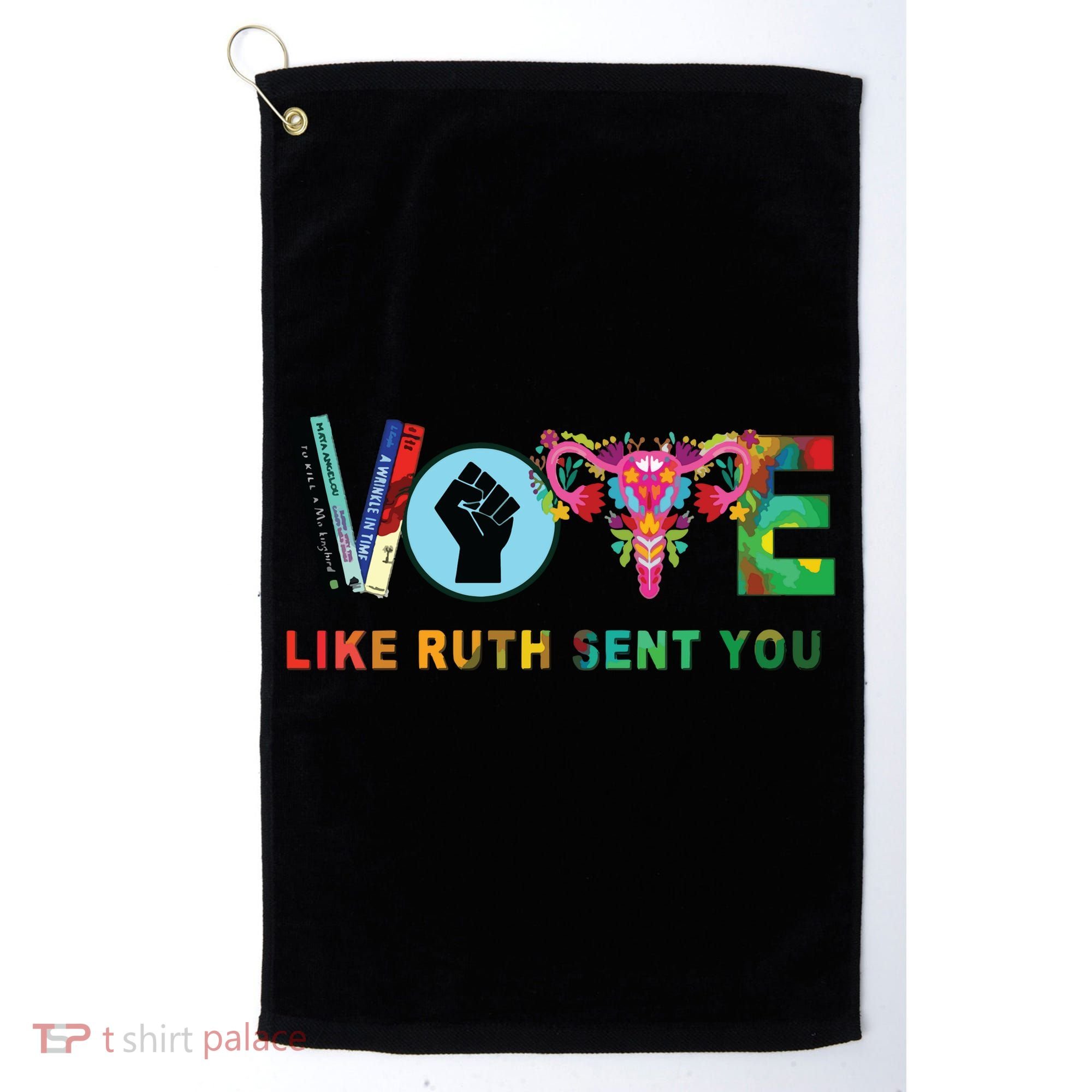 Like Ruth Sent You I Dissent Vote Golf Towel