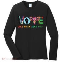 Like Ruth Sent You I Dissent Vote Women's Long Sleeve Shirt thumb 0