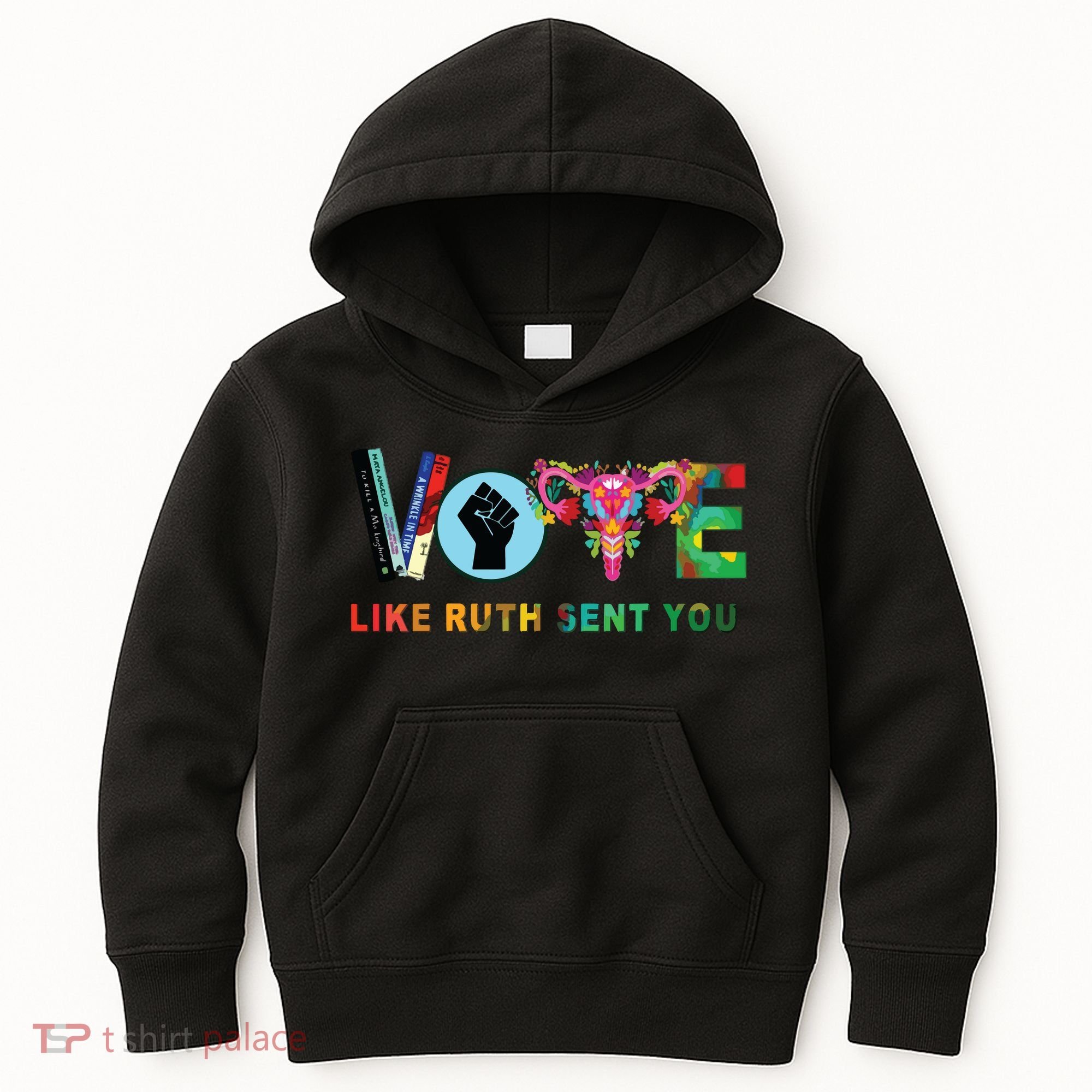 Like Ruth Sent You I Dissent Vote Kids Hoodie
