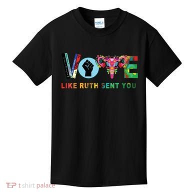 Like Ruth Sent You I Dissent Vote Kids T-Shirt