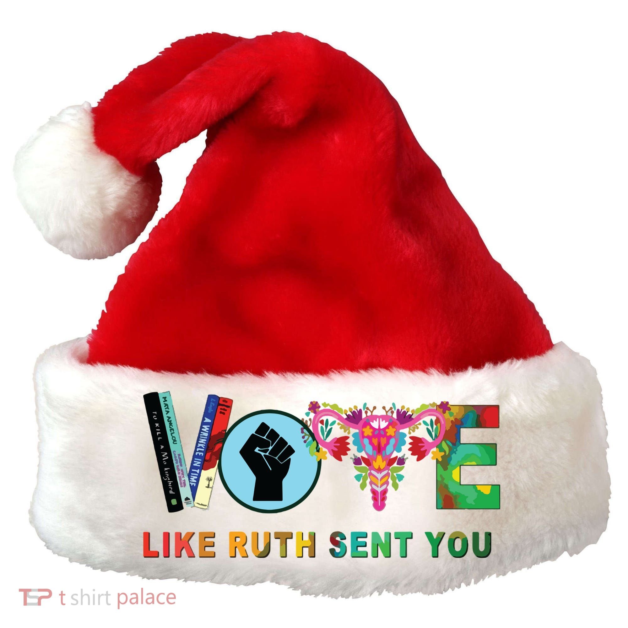 Like Ruth Sent You I Dissent Vote Santa Hat