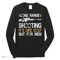 Long Range Shooting It's Like Golf But Sniper Long Sleeve Shirt thumb 0