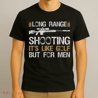 Long Range Shooting It's Like Golf But For Sniper T-Shirt thumb 3