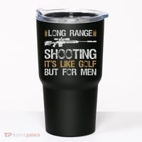 Long Range Shooting It's Like Golf But For Sniper Tumbler thumb 0