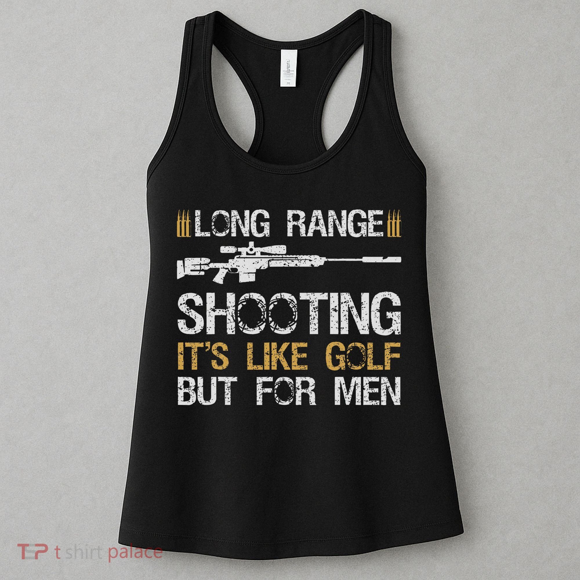 Long Range Shooting It's Like Golf But For Sniper Women's Tank Top