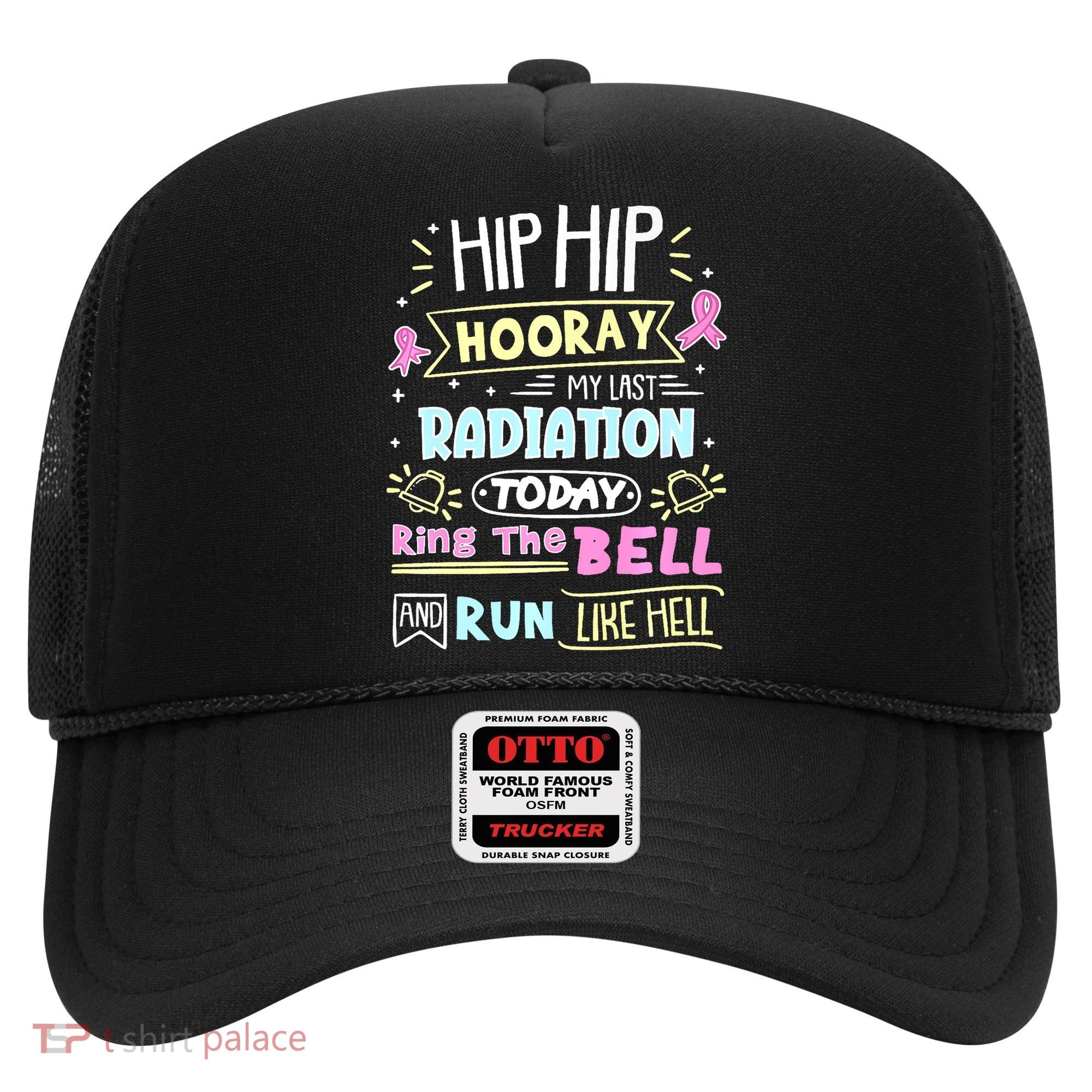 Last Radiation Today Ring The Bell_ Breast Cancer Warrior Hat