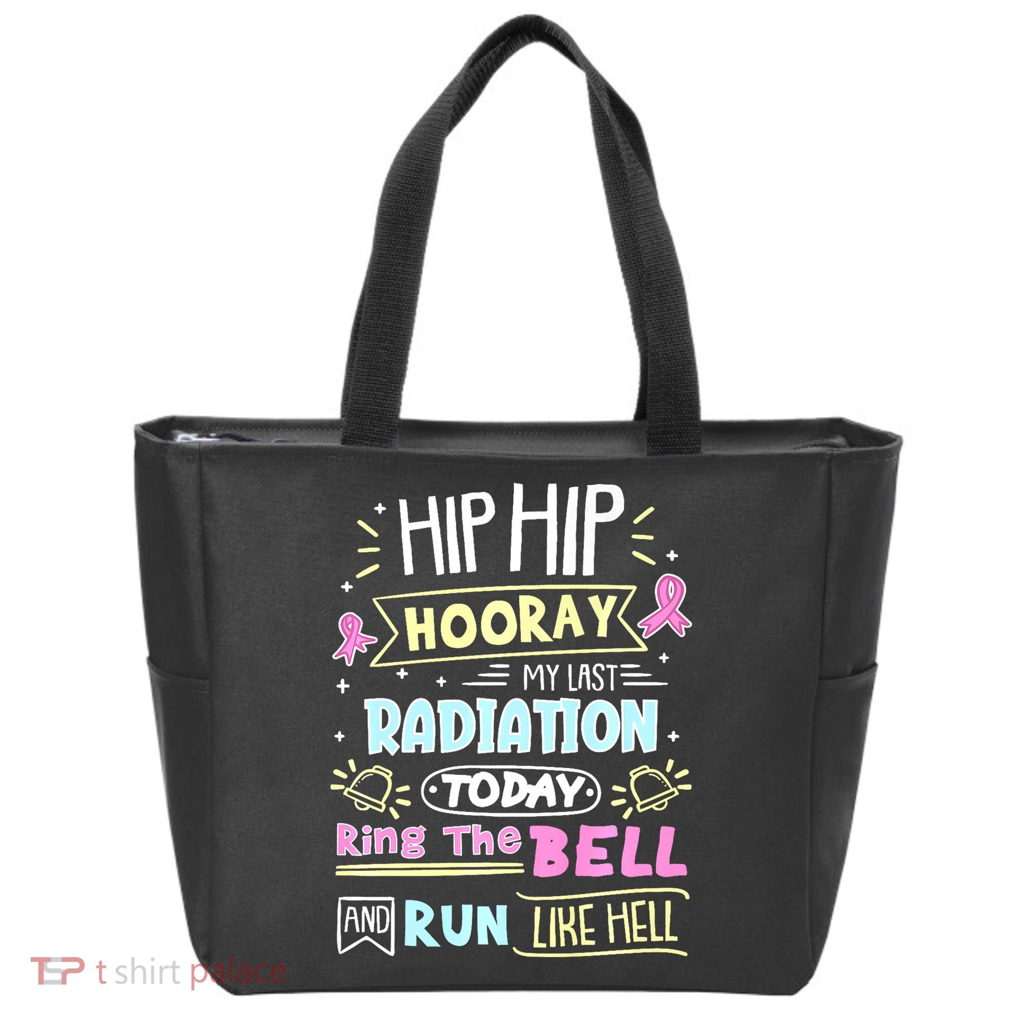Last Radiation Today Ring The Bell_ Breast Cancer Warrior Tote Bag
