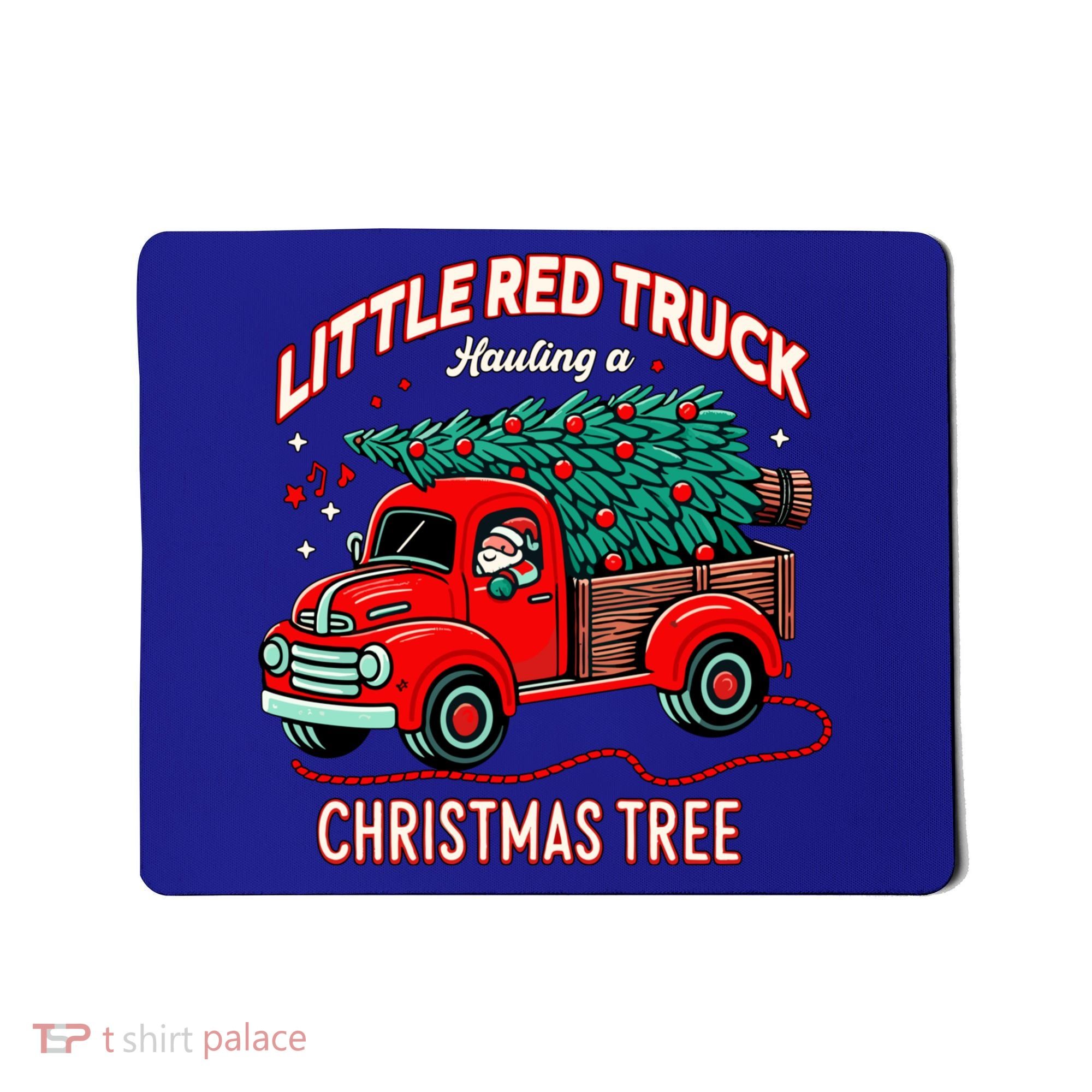 Little Red Truck Hauling A Christmas Tree Mousepad