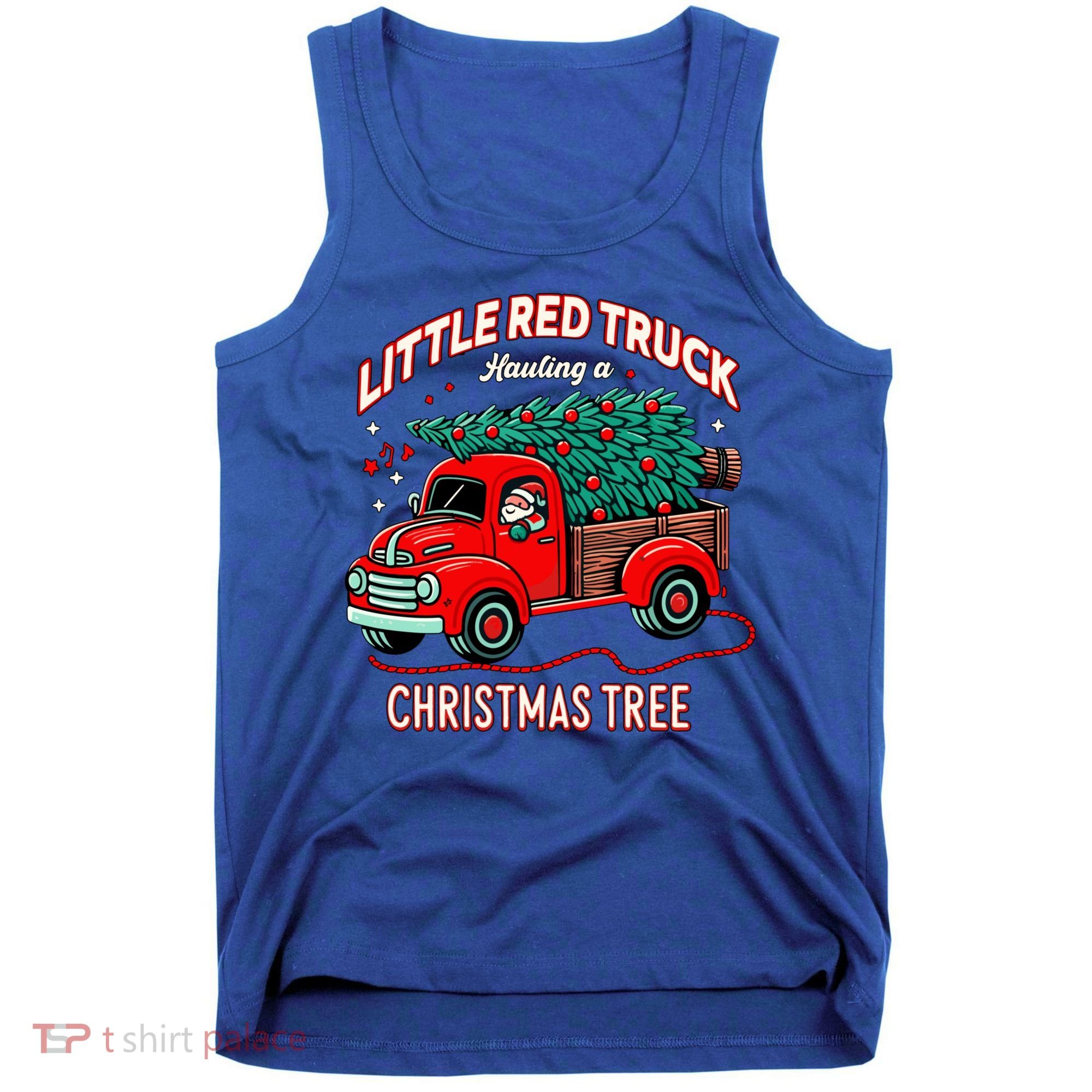 Little Red Truck Hauling A Christmas Tree Tank Top
