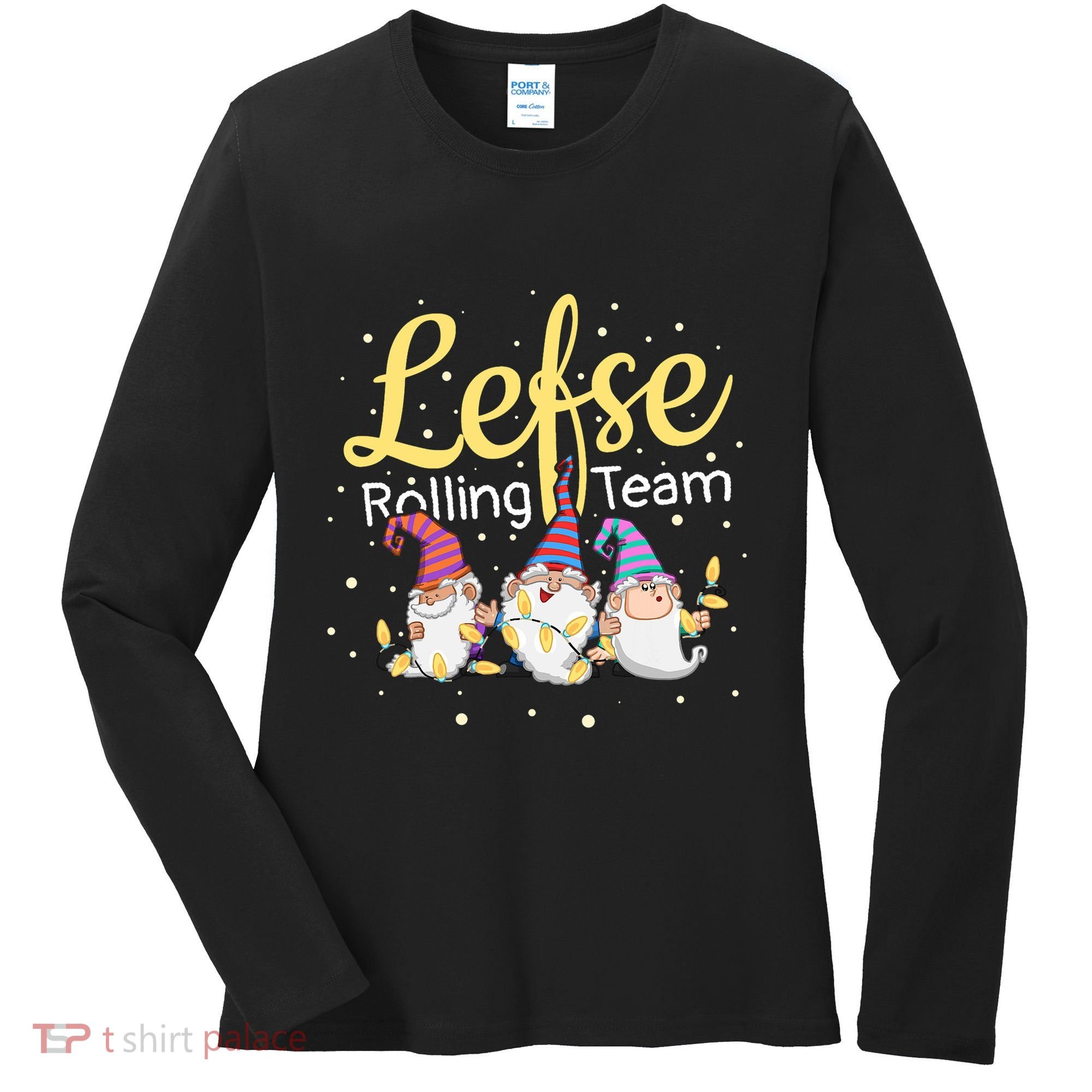 Lefse Rolling Team Gnome Christmas Norway Xmas Ornament Gift Women's Long Sleeve Shirt