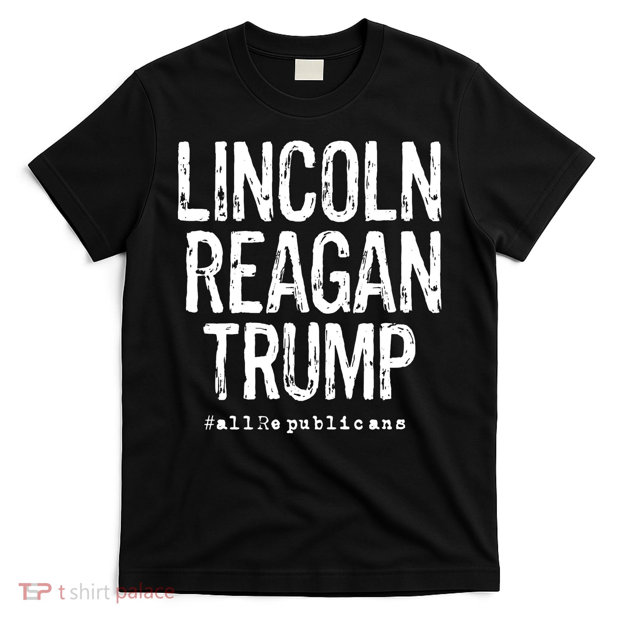 Lincoln Reagan Trump Favorite Presidents T-Shirt