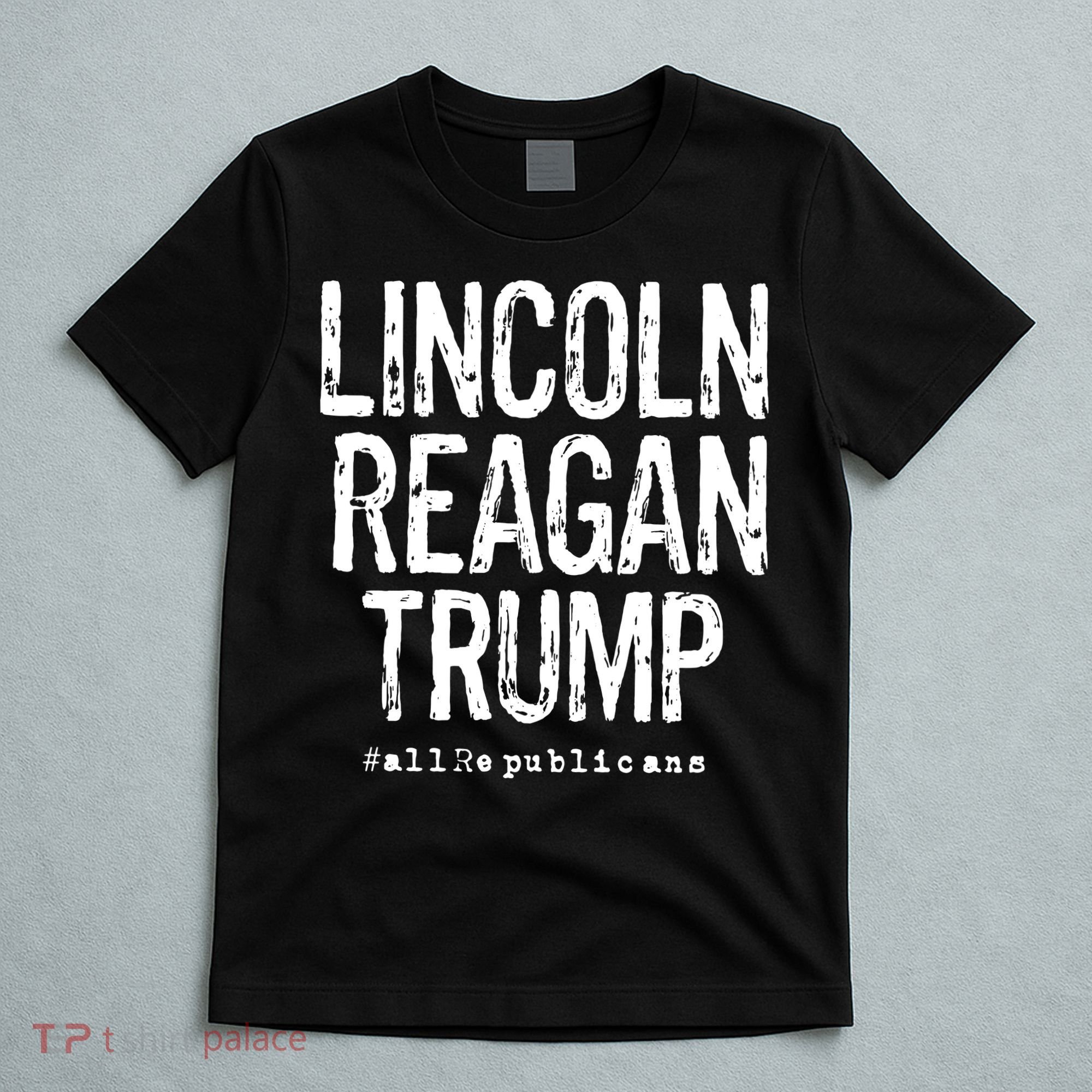 Lincoln Reagan Trump Favorite Presidents T-Shirt