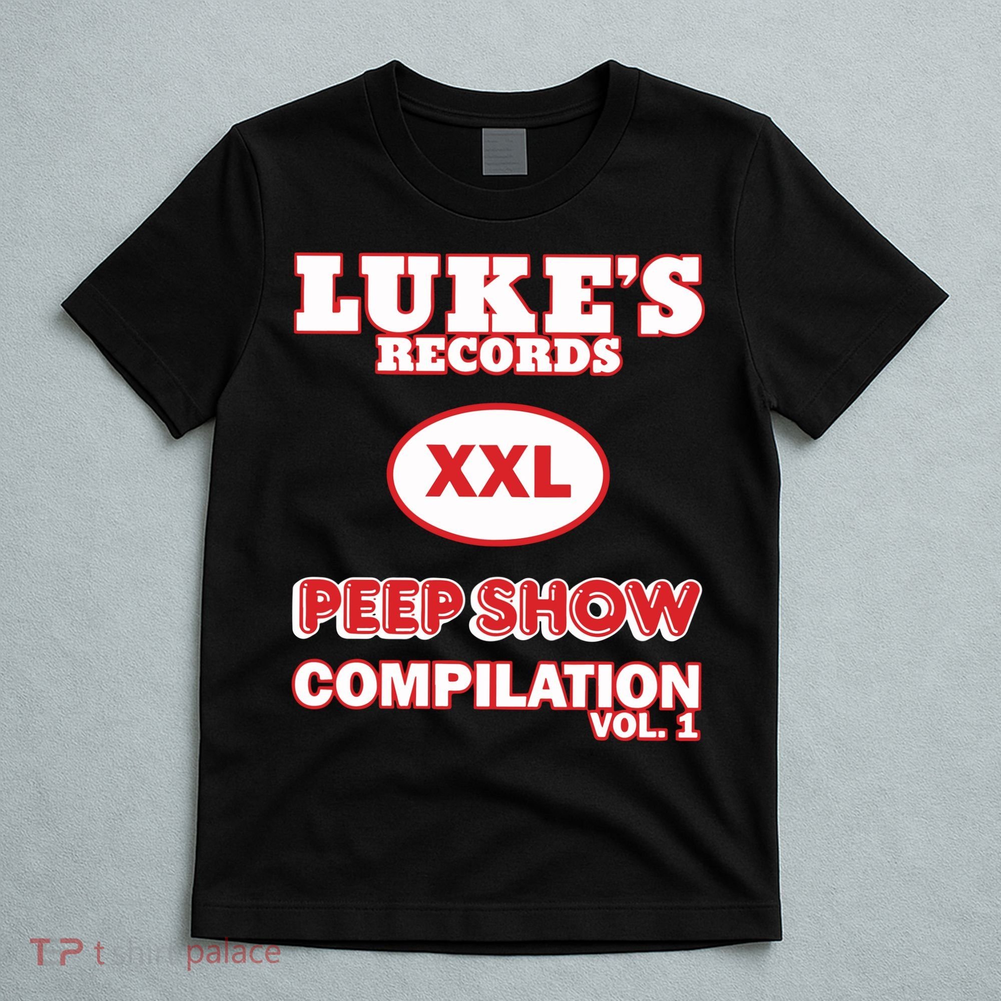 Lukes Records Xxl Peep Show Compilation Vol 1 T-Shirt