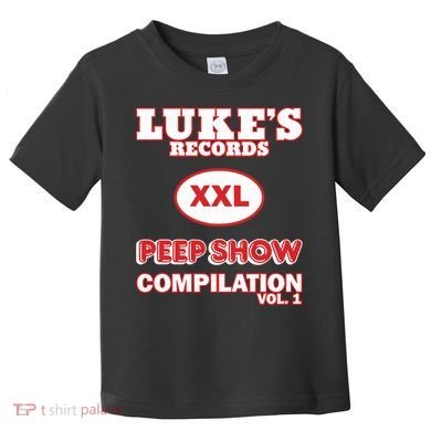 Lukes Records Xxl Peep Show Compilation Vol 1 Toddler T-Shirt