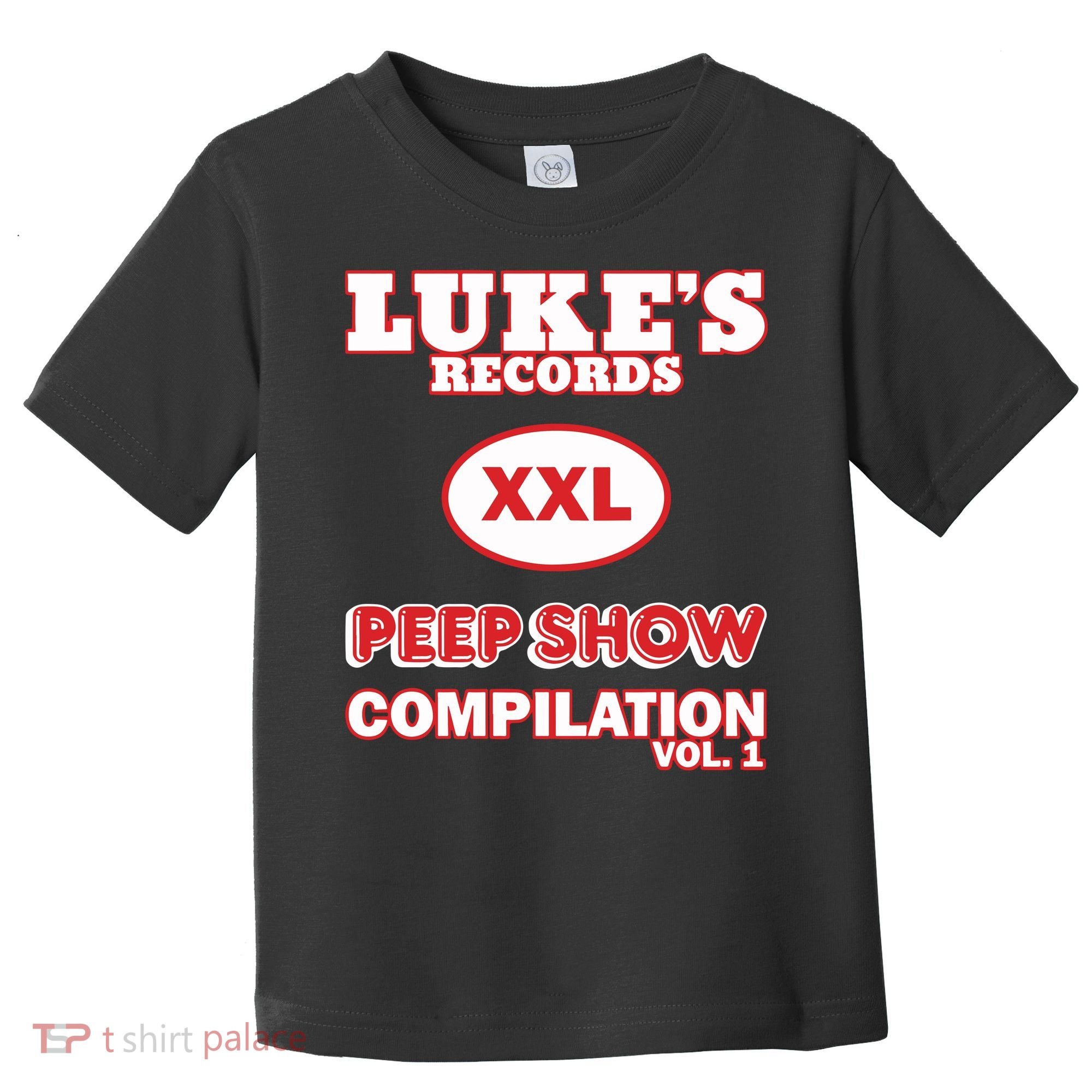 Lukes Records Xxl Peep Show Compilation Vol 1 Toddler T-Shirt