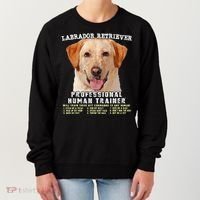 Labrador Retriever Yellow Lab Professional Human Trainer Women's Sweatshirt thumb 0