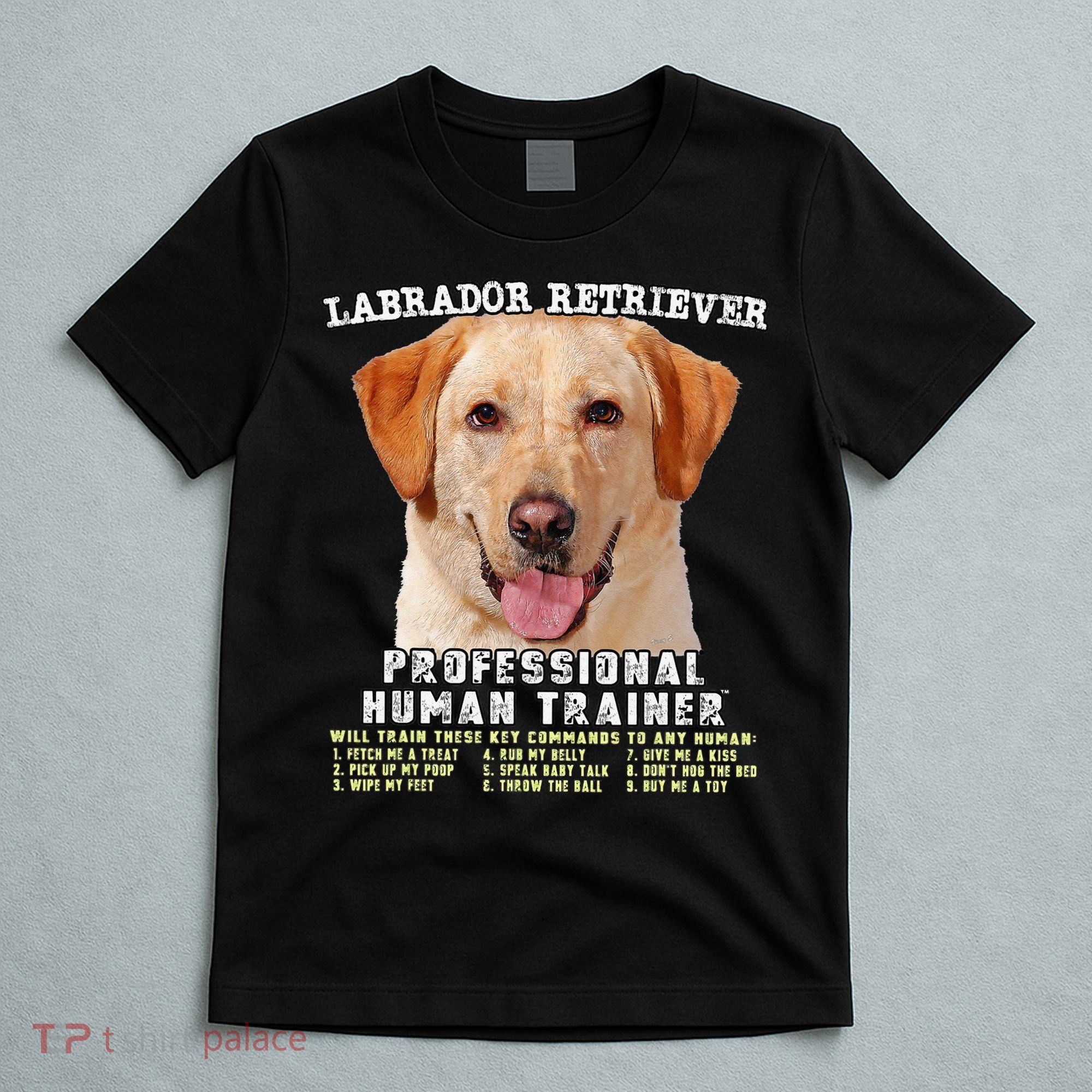 Labrador Retriever Yellow Lab Professional Human Trainer T-Shirt