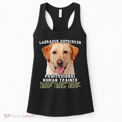 Labrador Retriever Yellow Lab Professional Human Trainer Women's Tank Top