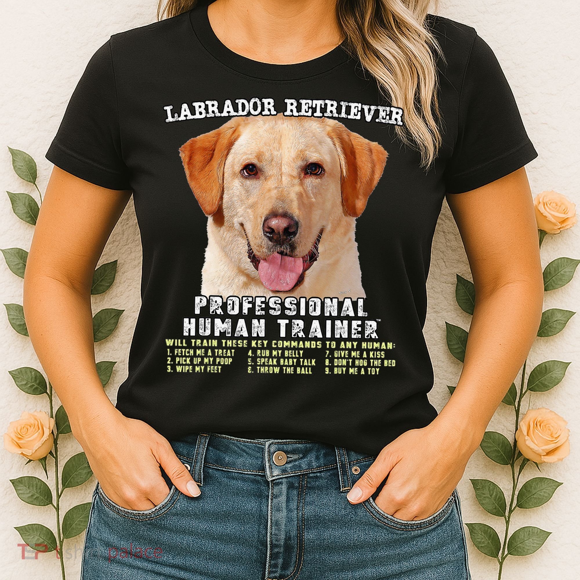 Labrador Retriever Yellow Lab Professional Human Trainer Women's T-Shirt