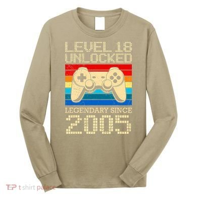 Legendary Since 2005 18 Years 18th Birthday Long Sleeve Shirt