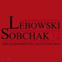 Lebowski Sobchak 2024 This Aggression Will Not Stand Man Christmas Stocking thumb 1