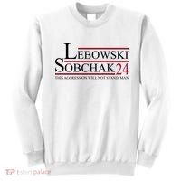 Lebowski Sobchak 2024 This Aggression Will Not Stand Man Sweatshirt thumb 0
