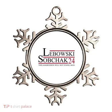 Lebowski Sobchak 2024 This Aggression Will Not Stand Man Ornament