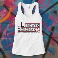 Lebowski Sobchak 2024 This Aggression Will Not Stand Man Women's Tank Top thumb 3