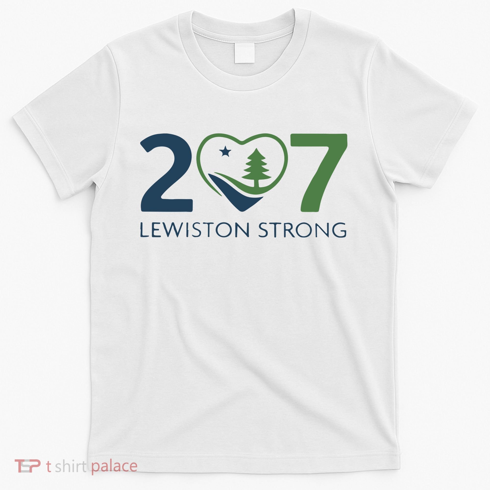 Lewiston Strong 207 Fundraiser Maine Flag In Heart T-Shirt