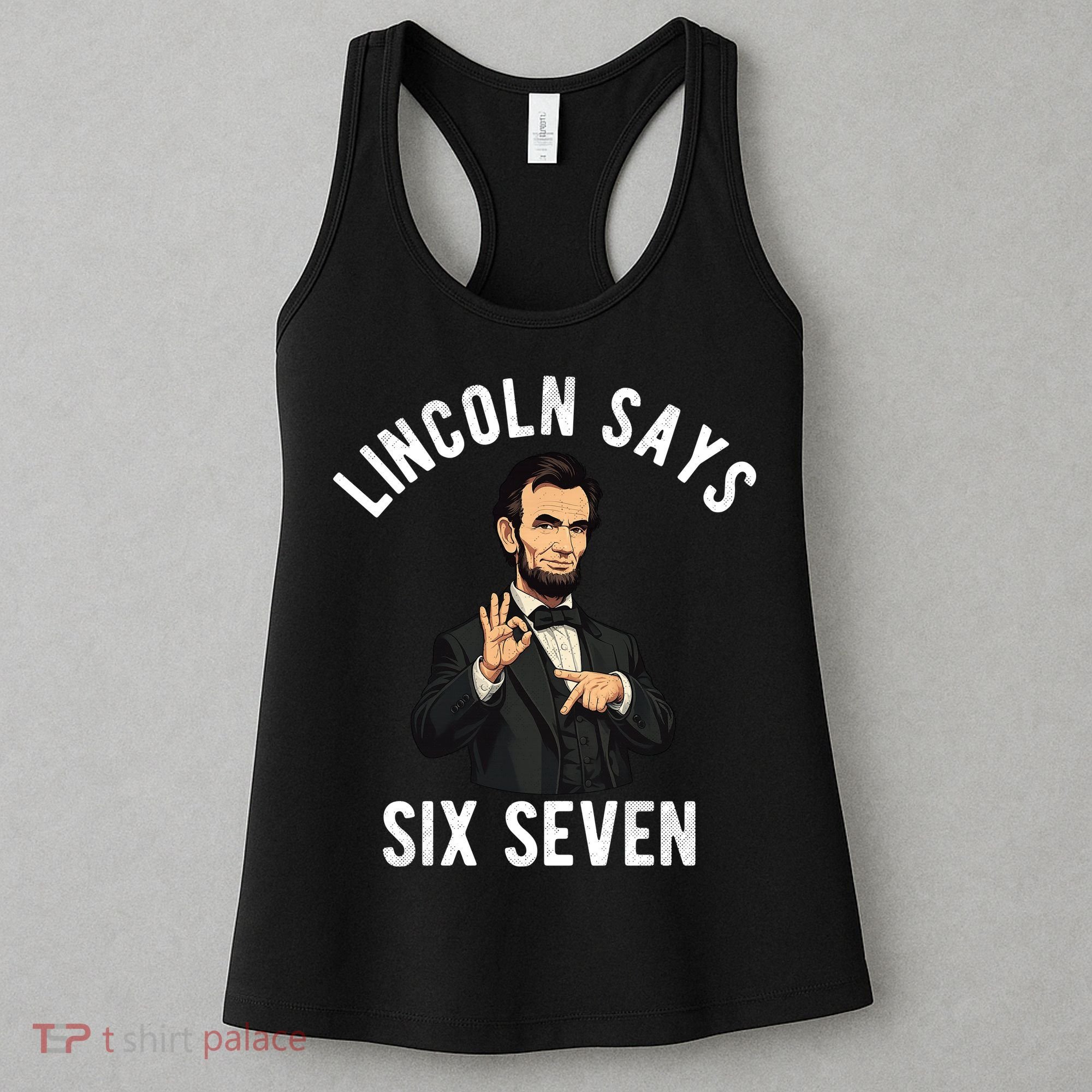Lincoln Says 6-7 Women's Tank Top