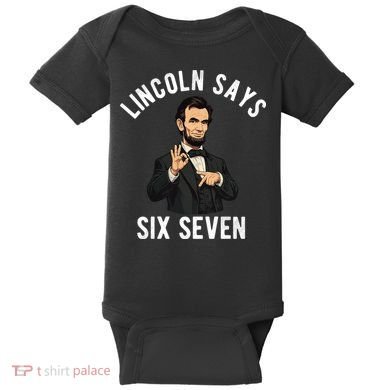 Lincoln Says 6-7 Baby Bodysuit