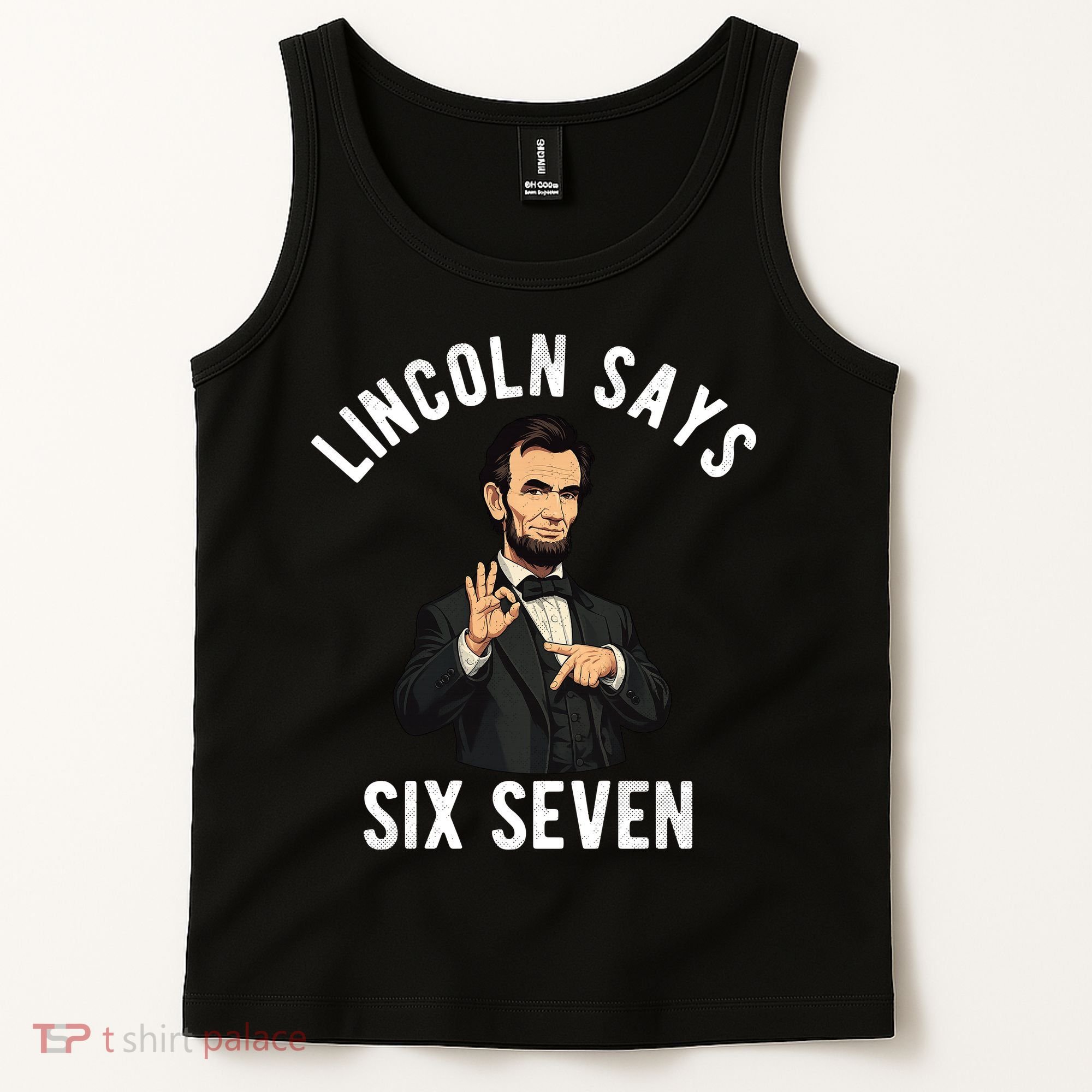 Lincoln Says 6-7 Tank Top