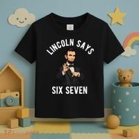 Lincoln Says 6-7 Toddler T-Shirt thumb 3