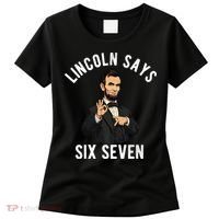 Lincoln Says 6-7 Women's T-Shirt thumb 0