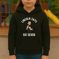 Lincoln Says 6-7 Kids Hoodie thumb 3