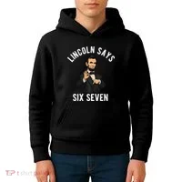 Lincoln Says 6-7 Kids Hoodie thumb 4