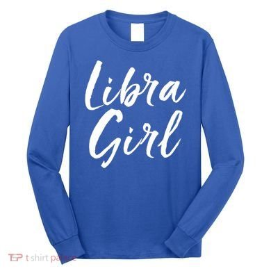 Libra September And October Birthday Gift Gift Long Sleeve Shirt