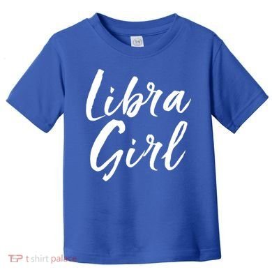 Libra September And October Birthday Gift Gift Toddler T-Shirt