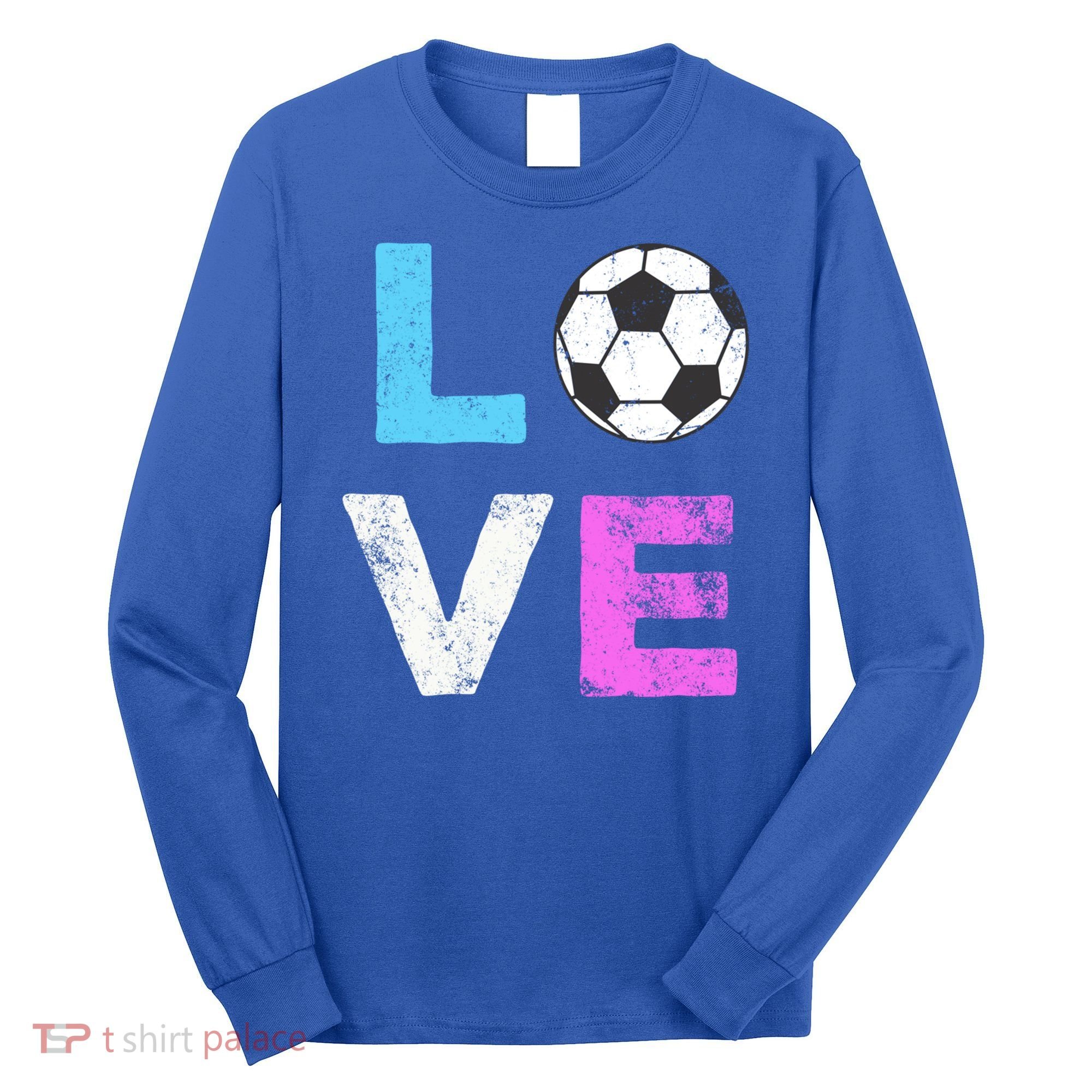 Love Soccer American Team Fan Gift Long Sleeve Shirt