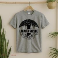 Lahaina Strong Banyan Tree Maui Wildfire T-Shirt thumb 2