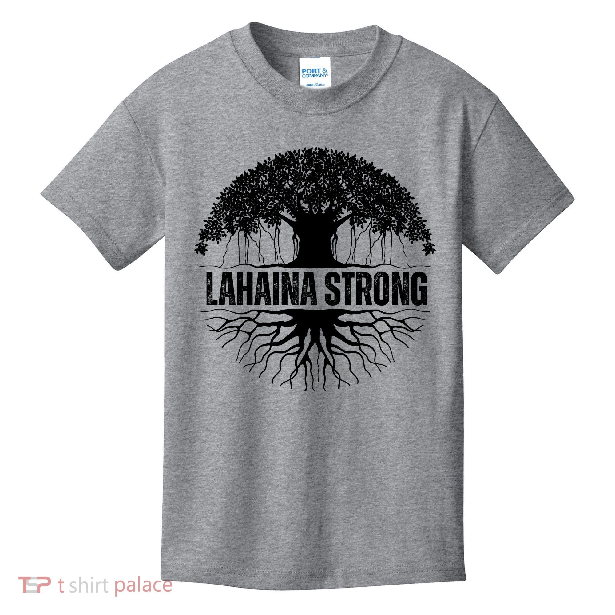 Lahaina Strong Banyan Tree Maui Wildfire Kids T-Shirt