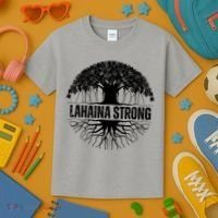Lahaina Strong Banyan Tree Maui Wildfire Kids T-Shirt thumb 3