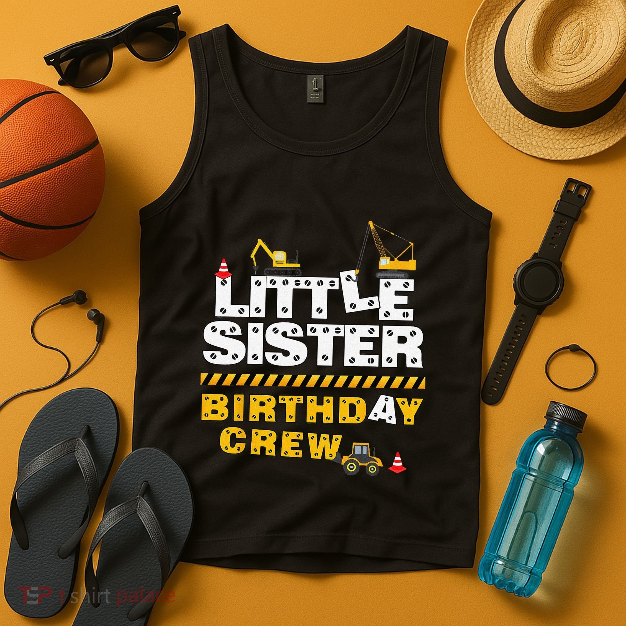 Little Sister Birthday Crew Construction Family Birthday Tank Top