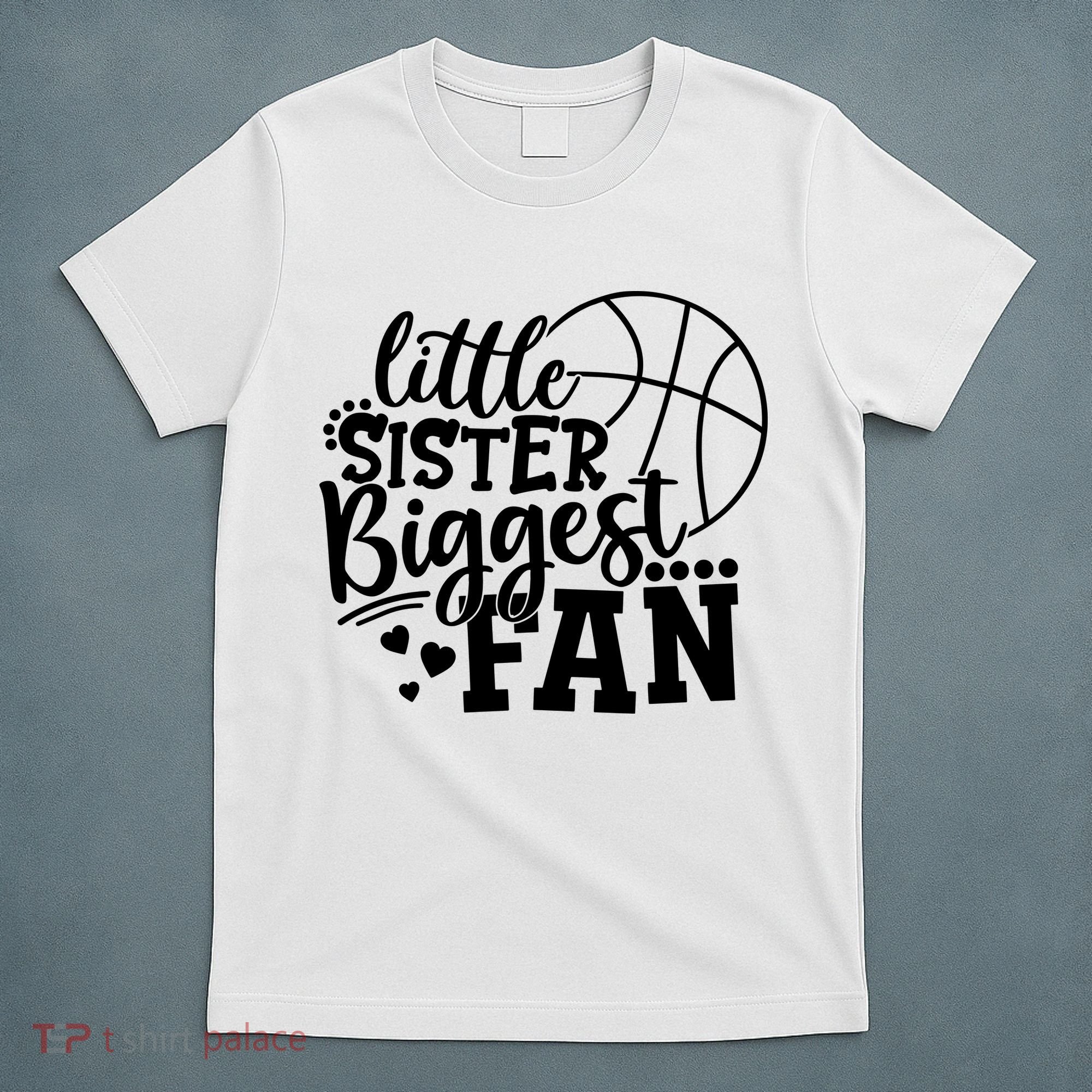 Little Sister Biggest Fan Basketball Gift T-Shirt