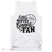 Little Sister Biggest Fan Basketball Gift Tank Top thumb 0