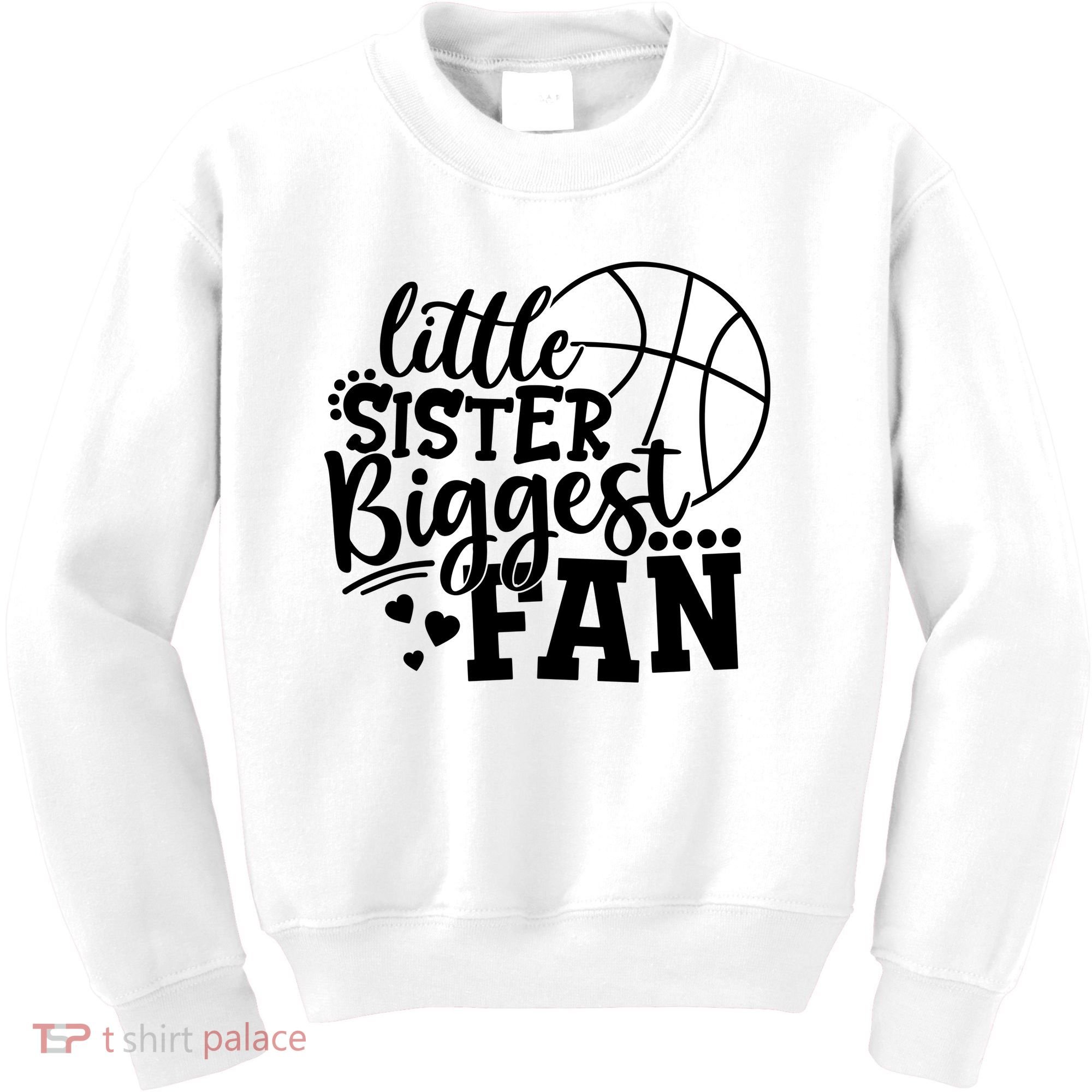 Little Sister Biggest Fan Basketball Gift Kids Sweatshirt