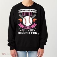 Little Sister But I'm His Biggest Fan Baseball Lover Gift Women's Sweatshirt thumb 0